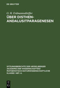 Title: Über Disthen-Andalusitparagenesen, Author: O. H. Erdmannsdörffer