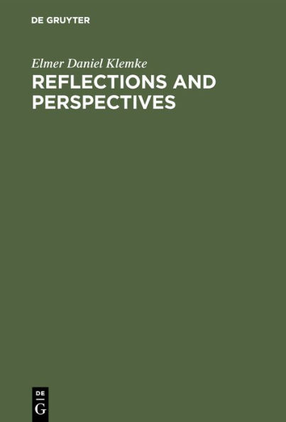 Reflections and perspectives: Essays in philosophy
