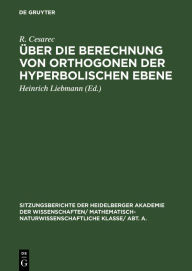 Title: Über die Berechnung von Orthogonen der hyperbolischen Ebene, Author: R. Cesarec