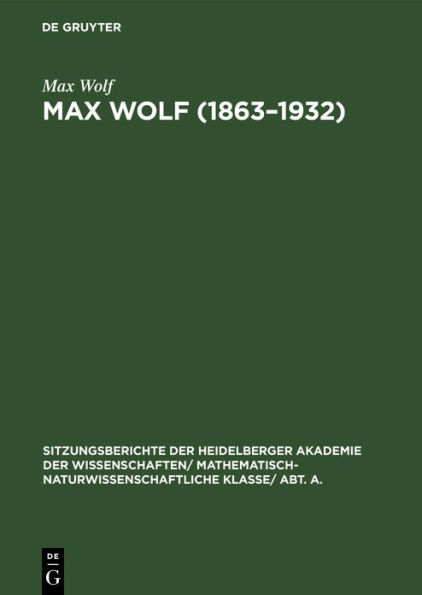 Max Wolf (1863-1932): Ein Gedenkblatt