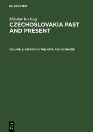 Title: Essays on the arts and sciences, Author: Miloslav Rechcigl