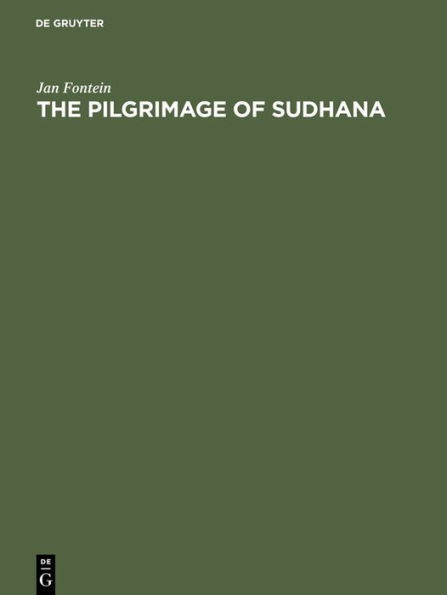 The pilgrimage of Sudhana: a study of Gandavyuha illustrations in China, Japan and Java