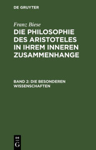 Title: Die besonderen Wissenschaften, Author: Franz Biese