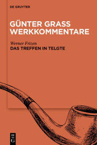 Title: »Das Treffen in Telgte«, Author: Werner Frizen