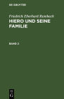 Hiero und seine Familie. Band 2