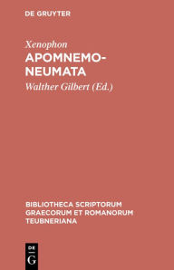 Title: Apomnemoneumata, Author: Xenophon