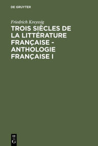 Title: Anthologie française I, Author: Friedrich Kreyssig