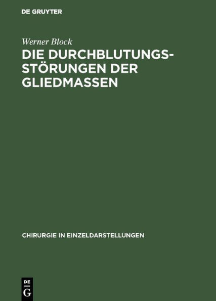 Die Durchblutungsstörungen der Gliedmassen