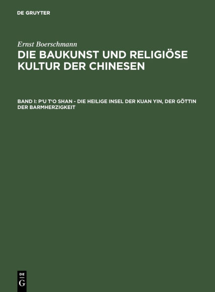 P'u t o shan - Die heilige Insel der Kuan yin, der Gottin der Barmherzigkeit