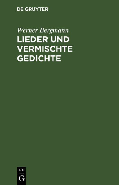 Lieder und vermischte Gedichte