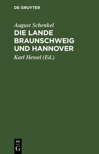 Die Lande Braunschweig und Hannover: Ein Anhang zum deutschen Lesebuch