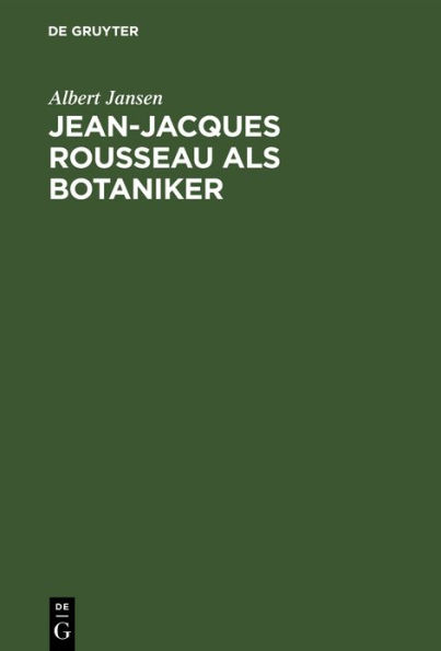 Jean-Jacques Rousseau als Botaniker