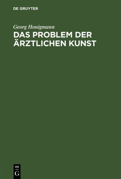 Das Problem der ärztlichen Kunst