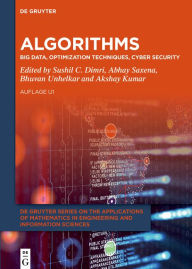 Title: Algorithms: Big Data, Optimization Techniques, Cyber Security, Author: Sushil C. Dimri