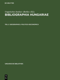 Title: Geographica. Politico-oeconomica, Author: Ungarisches Institut <Berlin>