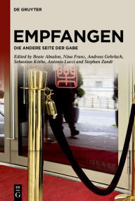 Title: Empfangen: Die andere Seite der Gabe, Author: Beate Absalon