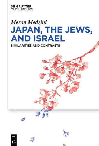 Japan, the Jews, and Israel: Similarities Contrasts