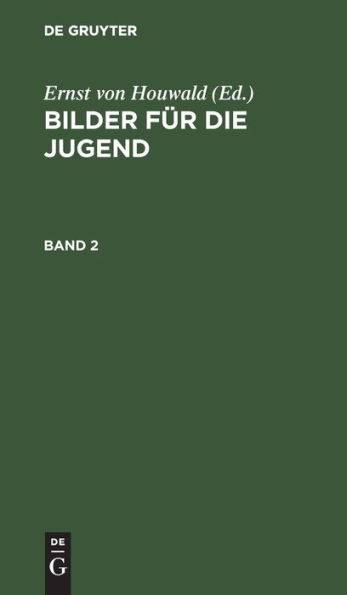 Bilder für die Jugend. Band 2