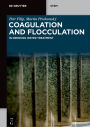 Coagulation and Flocculation: in Drinking Water Treatment