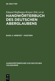 Title: Hiebfest - Knistern, Author: Eduard Hoffmann-Krayer