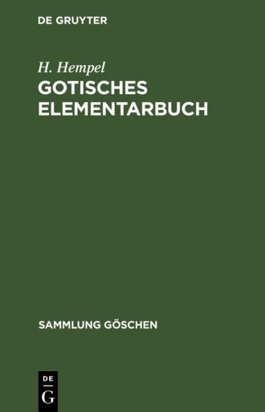 Gotisches Elementarbuch: Grammatik