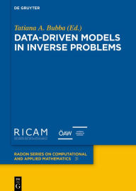 Title: Data-driven Models in Inverse Problems, Author: Tatiana A. Bubba