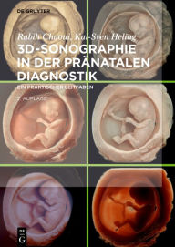 Title: 3D-Sonographie in der pränatalen Diagnostik: Ein praktischer Leitfaden, Author: Rabih Chaoui