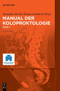 Title: Manual der Koloproktologie, Author: Alexander Herold