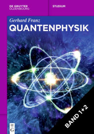 Title: [Set Quantenphysik, I + II], Author: Gerhard Franz