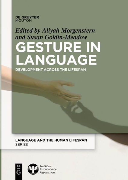 Gesture Language: Development Across the Lifespan