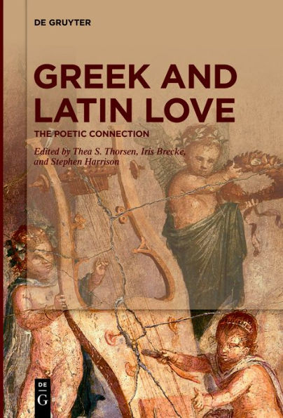 Greek and Latin Love: The Poetic Connection