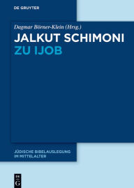 Title: Jalkut Schimoni zu Ijob, Author: Dagmar Börner-Klein