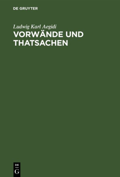 Vorwände und Thatsachen: Ein Beitrag zur Kritik der Opposition gegen den Handelsvertrag vom 2ten August 1862