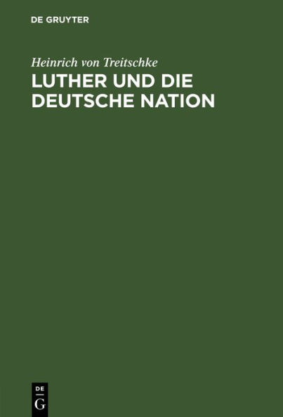 Luther und die deutsche Nation: Vortrag, gehalten in Darmstadt am 7. November 1883