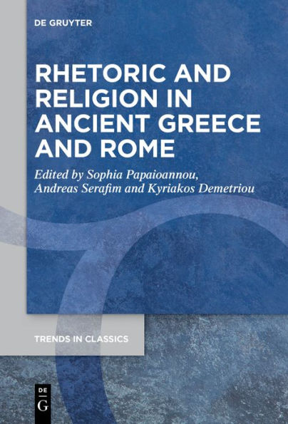 Rhetoric and Religion Ancient Greece Rome