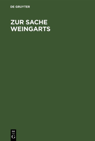 Zur Sache Weingarts: Verhandlungen der am 15. Dezember 1899 im Architektenhause in Berlin abgehaltenen Versammlung über die Amtsenthebung des Pastors Weingart in Osnabrück