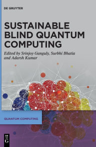 Title: Sustainable Blind Quantum Computing, Author: Srinjoy Ganguly