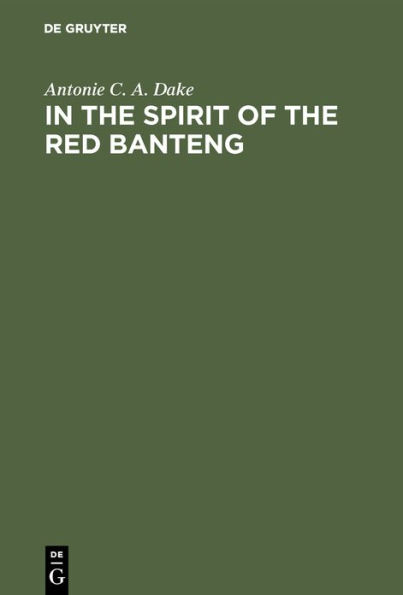 In the spirit of the Red Banteng: Indonesian communists between Moscow and Peking, 1959-1965