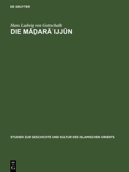 Die Ma?ara?ijjun: Ein Beitrag zur Geschichte Ägyptens unter dem Islam