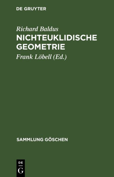 Nichteuklidische Geometrie: Hyperbolische Geometrie der Ebene