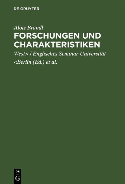 Forschungen und Charakteristiken