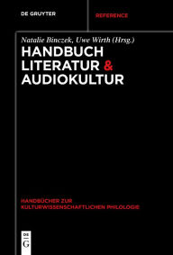 Title: Handbuch Literatur & Audiokultur, Author: Natalie Binczek