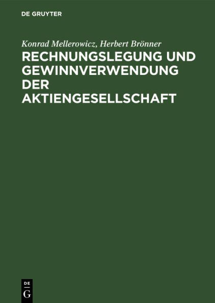 Rechnungslegung und Gewinnverwendung der Aktiengesellschaft / Edition 1