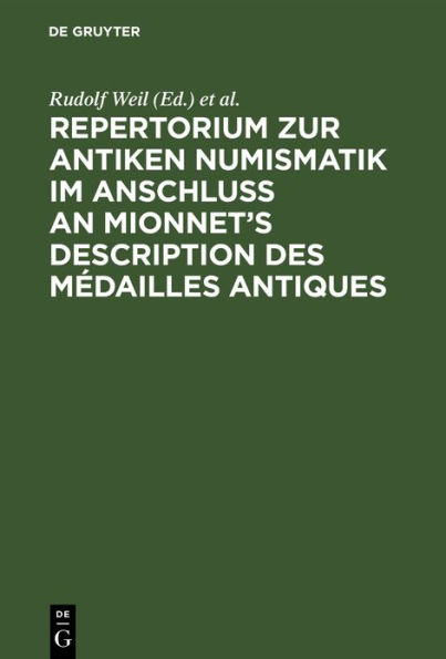 Repertorium zur antiken Numismatik im Anschluß an Mionnet's Description des médailles antiques