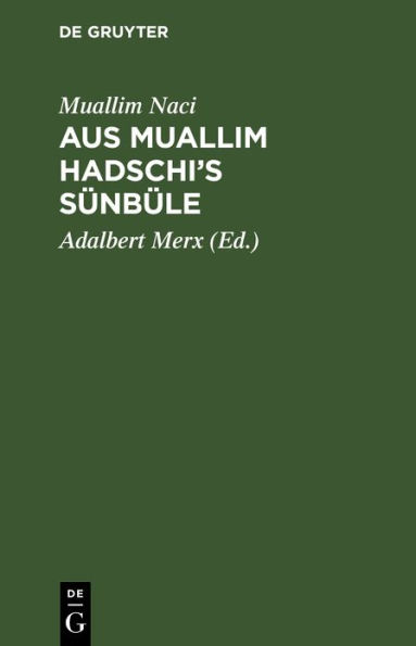 Aus Muallim Hadschi's Sünbüle: Die Geschichte einer Kindheit