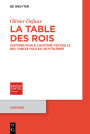 La Table des rois: Contribution à l'histoire textuelle des >Tables faciles< de Ptolémée