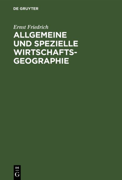 Allgemeine und spezielle Wirtschaftsgeographie