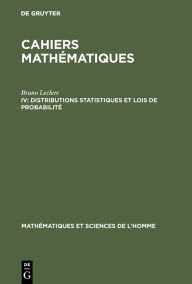 Title: Distributions statistiques et lois de probabilité, Author: Bruno Leclerc