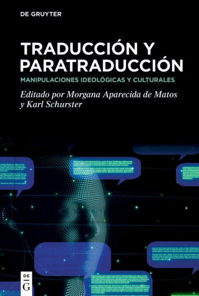 Traducción y paratraducción: Manipulaciones ideológicas y culturales