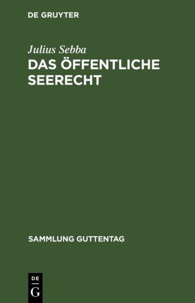 Das öffentliche Seerecht